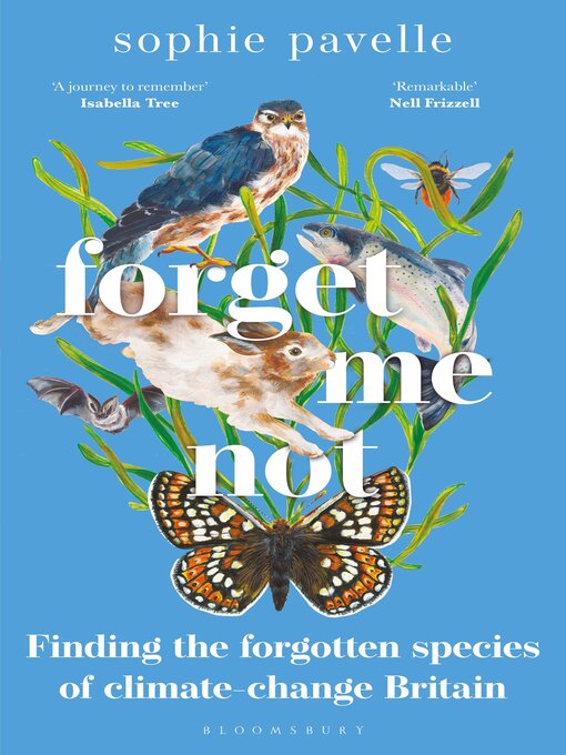 Title details for Forget Me Not by Sophie Pavelle - Available